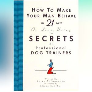 How to Make Your Man Behave in 21 Days or Less👨👨🏻👨🏽👨🏾👨🏿